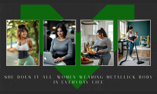 She Does It All: Women Wearing Metallick Body in Everyday Life
