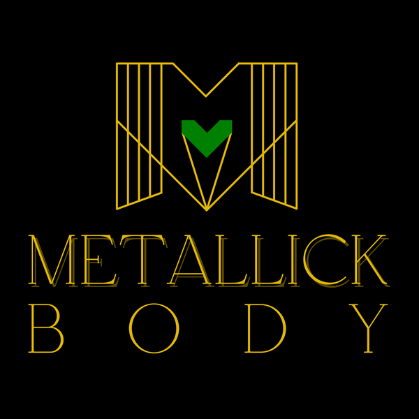Metallick Body
